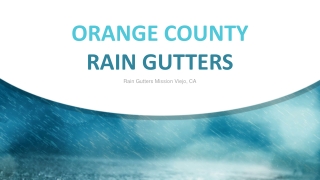 Rain Gutters Mission Viejo, CA