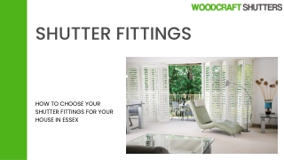 Special Shaped Shutters: How to choose your shutter fittings for your house