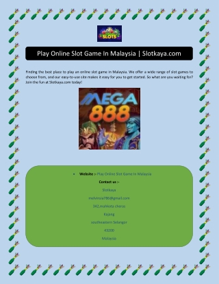 Play Online Slot Game In Malaysia | Slotkaya.com