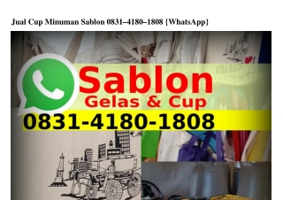 Jual Cup Minuman SablJual Cup Minuman Sablon ౦8Зl~Կl8౦~l8౦8(WA)on