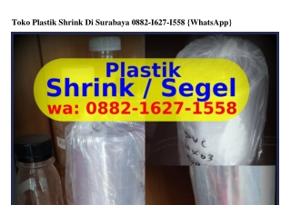 Toko Plastik Shrink Di Surabaya ౦88ᒿ~IᏮᒿᜪ~I558[WhatsApp]