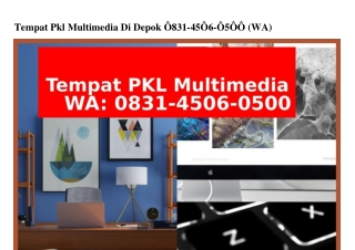 Tempat Pkl Multimedia Di Depok Ö8౩1·45ÖϬ·Ö5ÖÖ{WA}