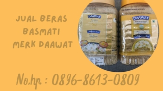 HIGH QUALITY, WA : 0896-8613-0890, Pemasok Beras Basmati Merk Daawat Di Jogja