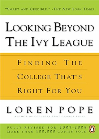 READ Looking Beyond the Ivy League Finding the College That s Right for You