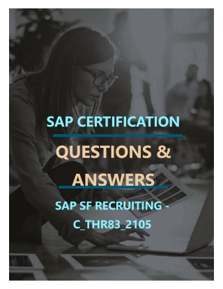 SAP SF RECRUITING (C_THR83_2105) FREE QUESTIONS AND ANSWERS PDF
