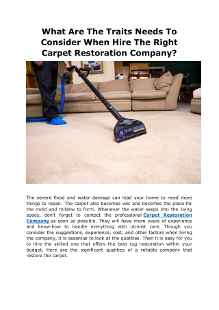 What Are The Traits Needs To Consider When Hire The Right Carpet Restoration Company