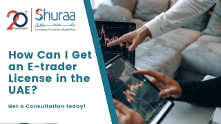 How Can I Get an E-trader License in the UAE?