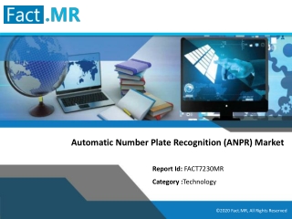 Automatic Number Plate Recognition (ANPR) Market - Fact.MR