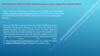 Gain Therapeutics Utilizes The impact of allosteric drugs on cancer To Support New Treatment Options