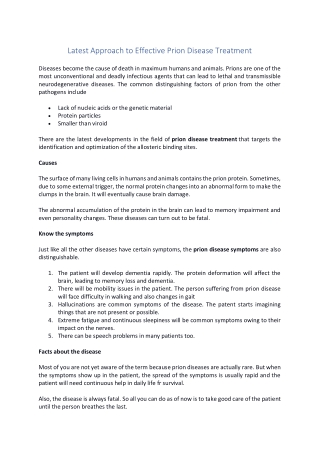 Latest Approach to Effective Prion Disease Treatment