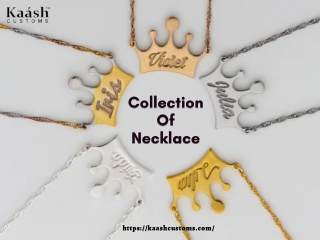 Collection of Personalized Necklace