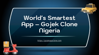 World's Smartest App – Gojek Clone Nigeria