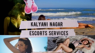 Kalyani Nagar Escorts