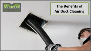 The Benefits of Air Duct Cleaning