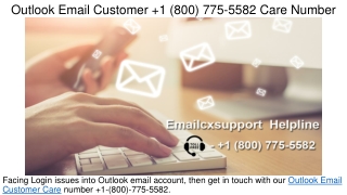 Outlook Email Customer  1(800) 775-5582 Care Number