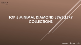 Top 5 Minimal Diamond Jewellery Collections