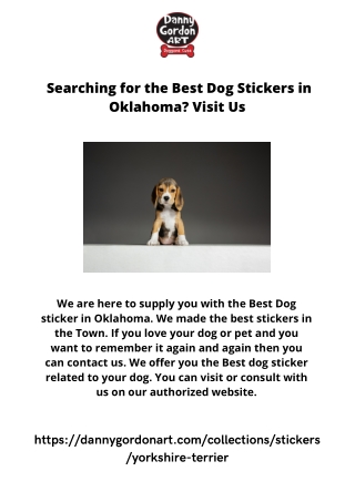 Searching for the Best Dog Stickers in Oklahoma Visit Us
