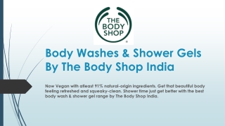 Get Best Body Washes & Shower Gel By The Body Shop India