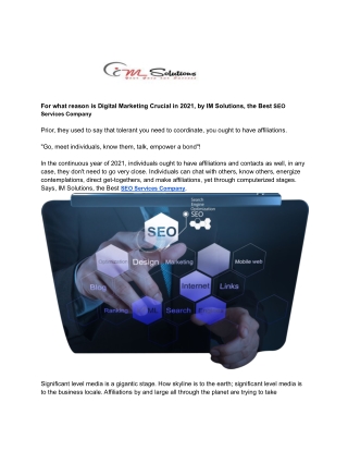 For what reason is Digital Marketing Crucial in 2021, by IM Solutions, the Best SEO Services Company