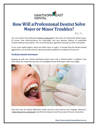 How Will a Professional Dentist Solve Major or Minor Troubles
