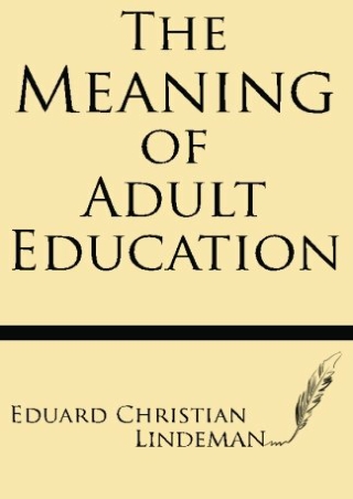 EPUB The Meaning of Adult Education