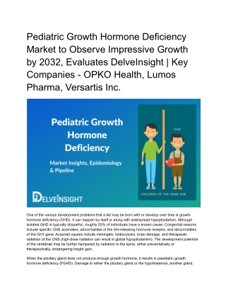 Pediatric Growth Hormone Deficiency Market Insights and Epidemiology Forecast