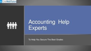 Accounting  Help Expert To Help You Secure The Best Grades