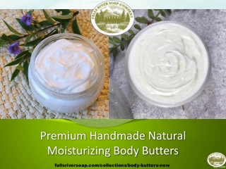 Premium Handmade Natural Moisturizing Body Butters