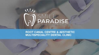 SMILE PARADISE DENTAL CLINIC