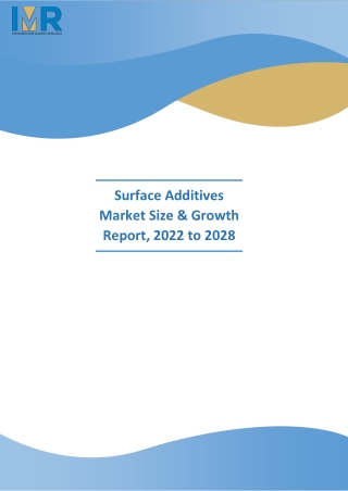 Surface Additives Market