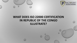 What does ISO 22000 Certification in Republic of the congo illustrate