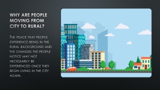 Why are People Moving from City to Rural