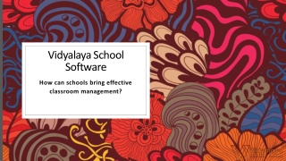 How can schools bring effective classroom management