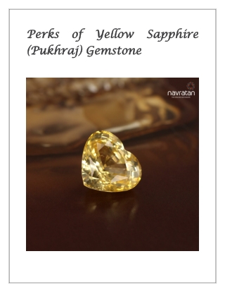 Perks of Yellow Sapphire