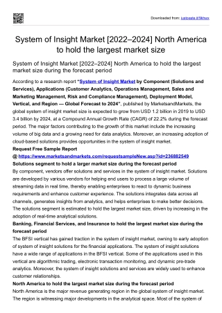 System of Insight Market [2022–2024] North America to hold the largest market