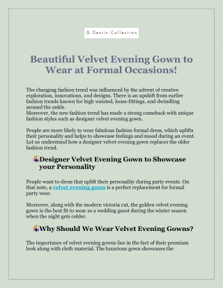 Beautiful Velvet Evening Gown To Wear At Formal Occasions