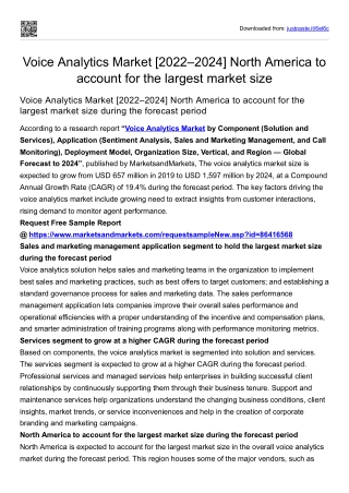 Voice Analytics Market [2022–2024] America to account for the largest market