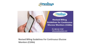 Revised Billing Guidelines For Continuous Glucose Monitors (CGMs)