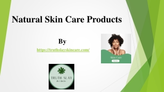 Skin Care Products in Memphis | Truth Slay Hair & Skin Care