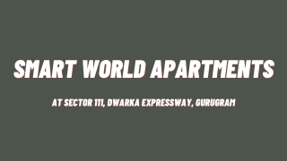 Smart World Sector 111 Gurugram - Download PDF