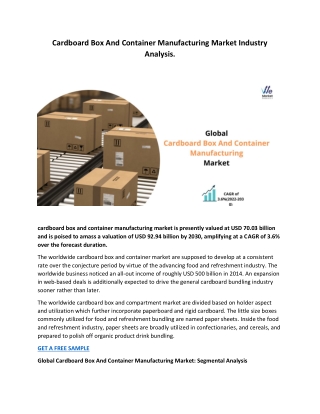 Cardboard Box And Container Manufacturing Market Industry Analysis.