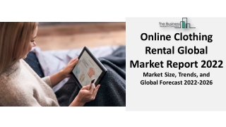 (2022-2031) Online Clothing Rental Global Market | Insights, Growing Trends