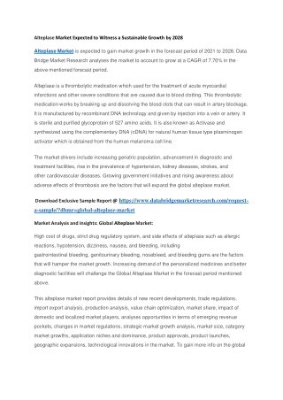 Alteplase Market Expected to Witness a Sustainable Growth by 2028