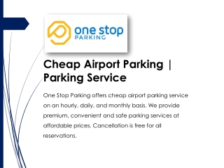 Cheap Airport Parking | Parking Service | One Stop Parking