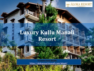 Luxury Kullu Manali Resort