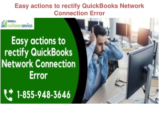 Easy actions to rectify QuickBooks Network Connection Error