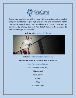 Pain Relief Doctor  Wecaremedical.us