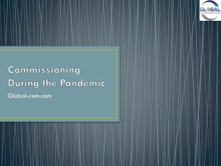 Commissioning During the Pandemic