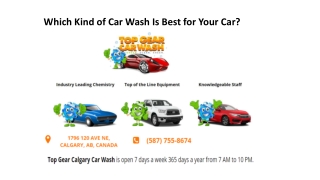 Which Kind of Car Wash Is Best for Your Car?- Top Gear Car Wash