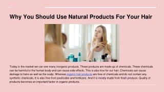 Why You Should Use Natural Products For Your Hair